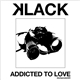 Klack - Addicted To Love
